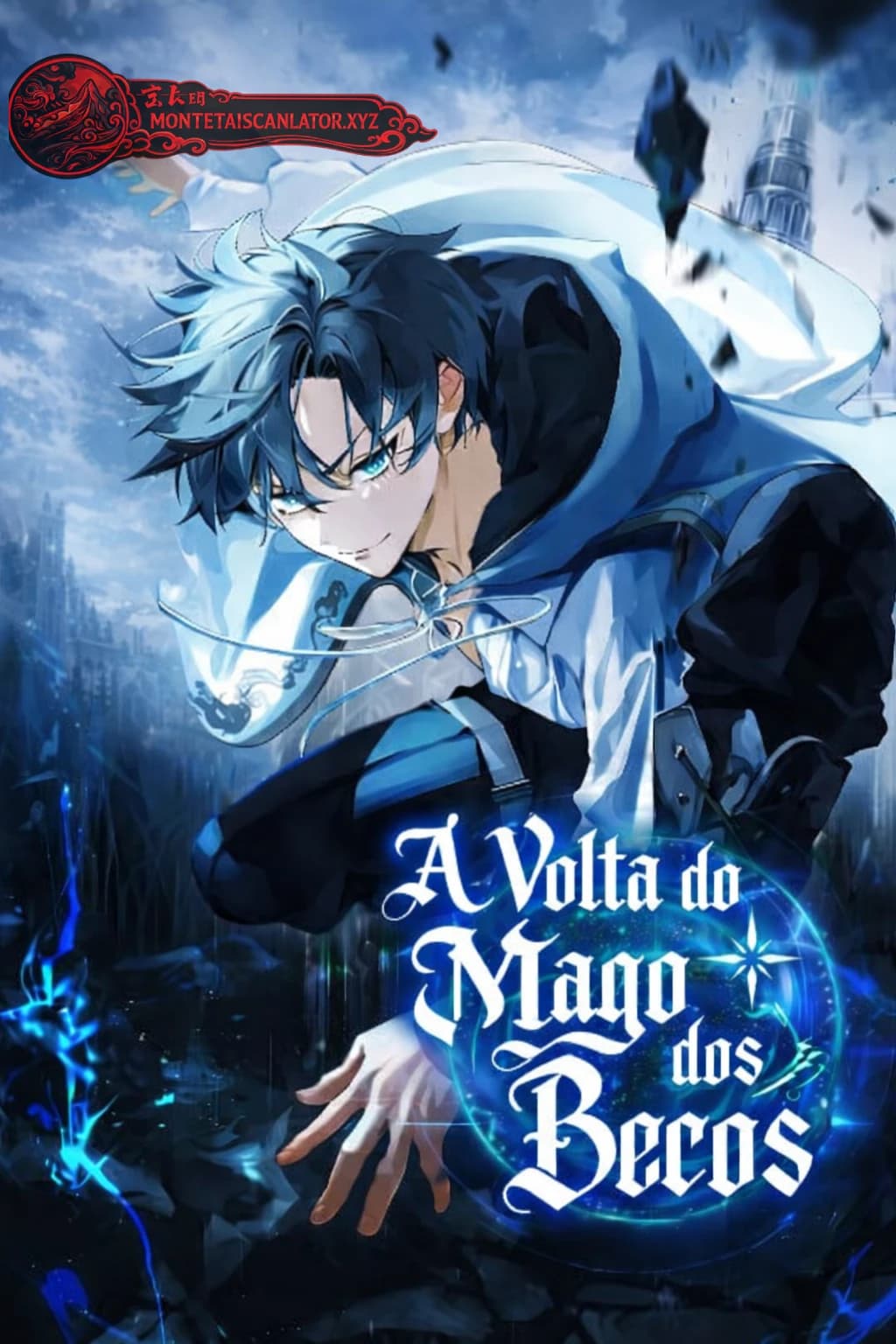 A Volta do Mago dos Becos