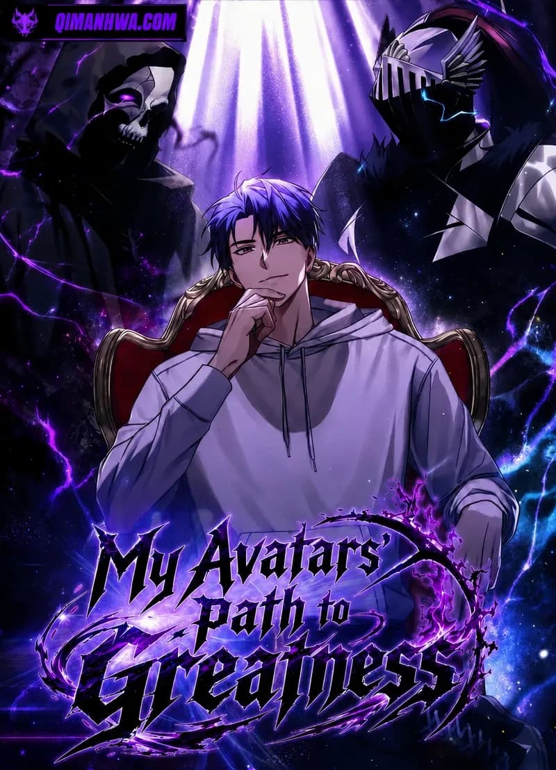 My Avatars’ Path to Greatness