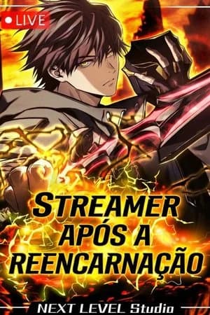 Streamer Após a Reencarnação