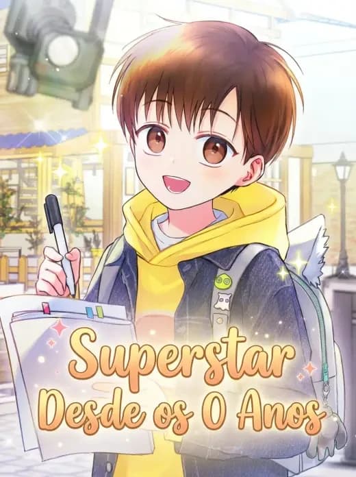  Superstar desde os 0 anos