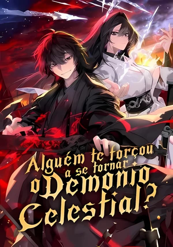 Alguém Te Forçou Se Tornar o Demônio Celestial?