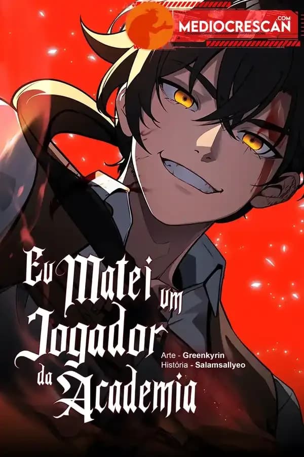 Eu Matei Um Jogador da Academia