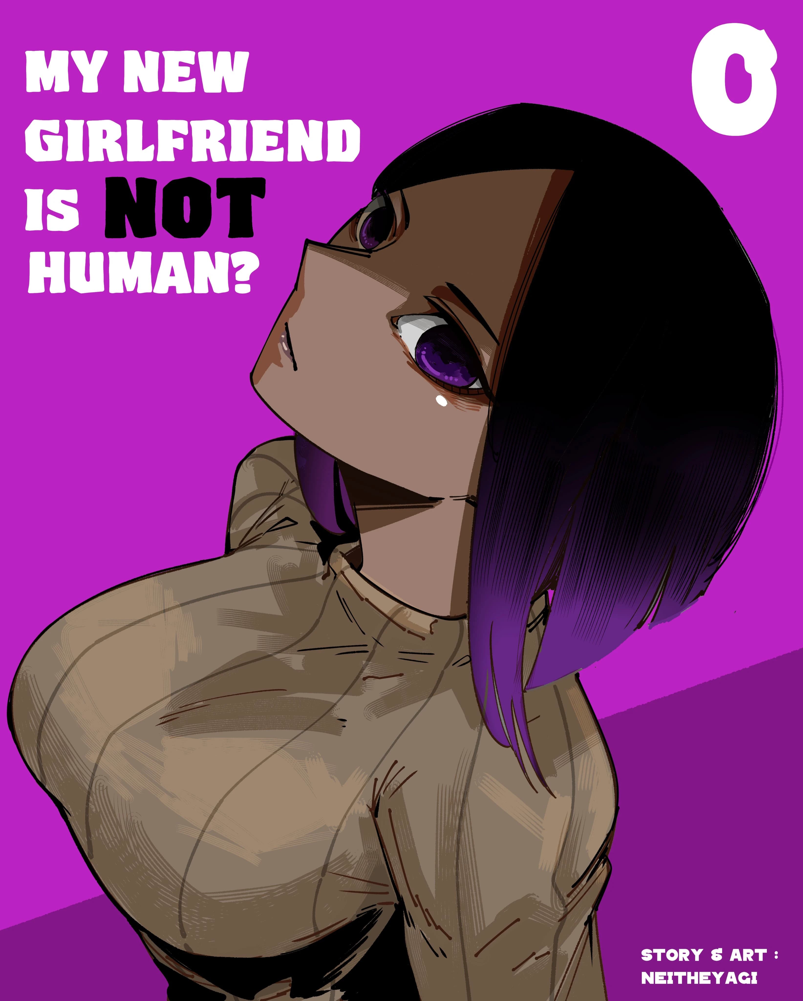 Minha nova namorada não é humana?