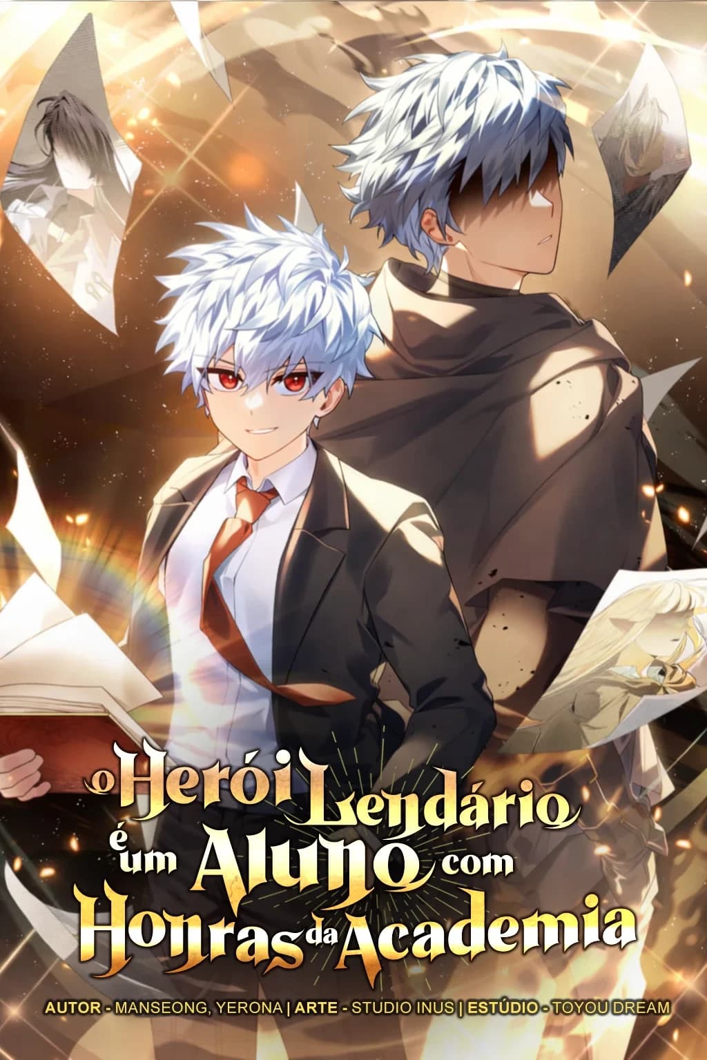 O Herói Lendário é um Aluno Com Honras da Academia