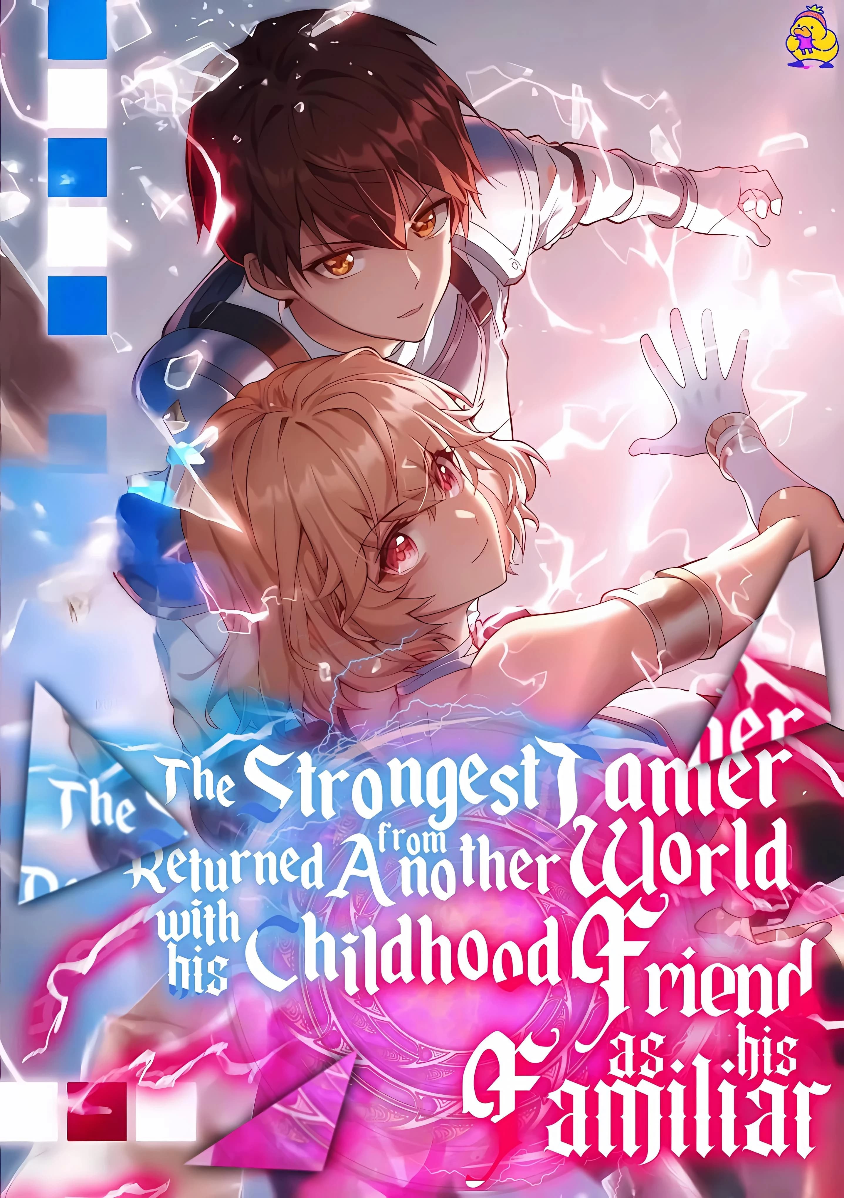The Strongest Tamer Returned from Another World with His Childhood Friend as His Familiar